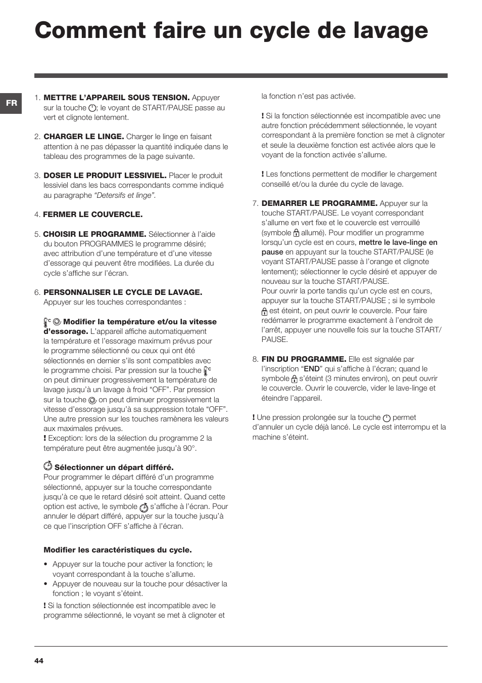 Comment faire un cycle de lavage | Indesit IWTE-61482-C-ECO-EU User Manual | Page 44 / 60