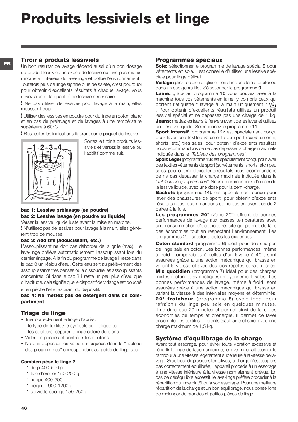 Produits lessiviels et linge | Indesit IWTE-61482-C-ECO-EU User Manual | Page 46 / 60