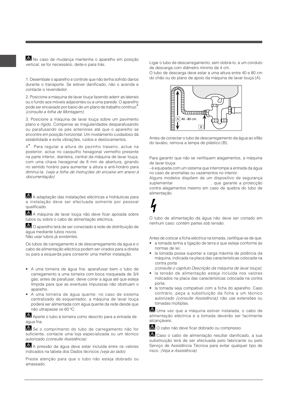 Instalaçãoe assistência, Posicionamento e nivelamento, Ligações hidráulicas e eléctricas | Indesit DPG-16B1-A-NX-EU User Manual | Page 60 / 84