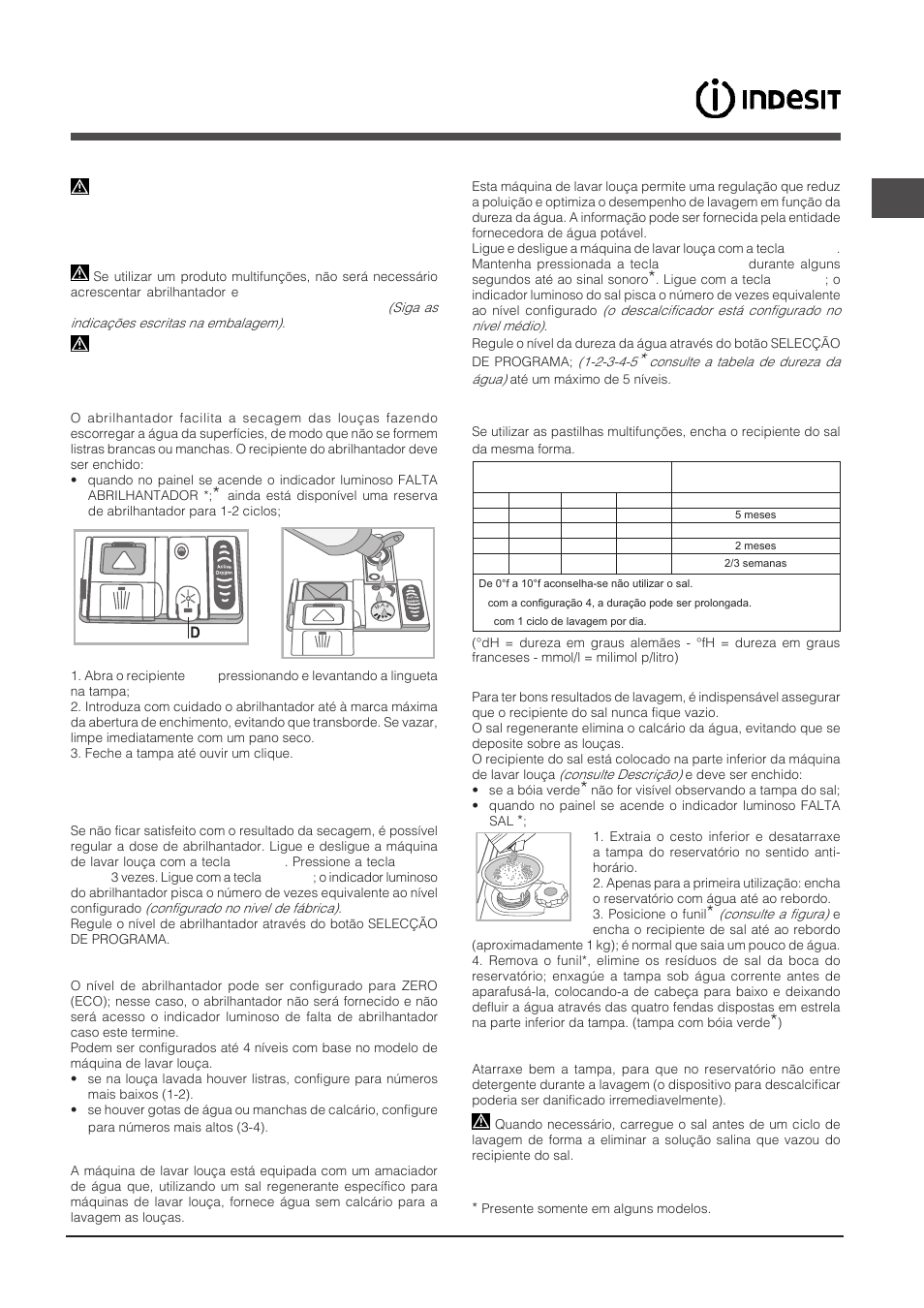 Abrilhantador e sal regenerante, Carregar o abrilhantador, Carregar o sal regenerante | Indesit DPG-16B1-A-NX-EU User Manual | Page 67 / 84