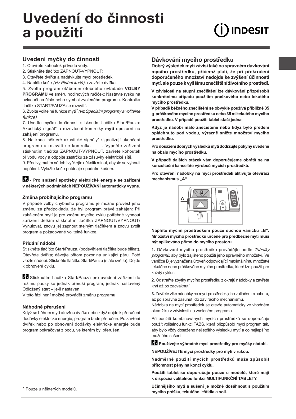 Uvedení do činnosti a použití, Dávkování mycího prostředku, Uvedení myčky do činnosti | Indesit DPG-16B1-A-NX-EU User Manual | Page 79 / 84
