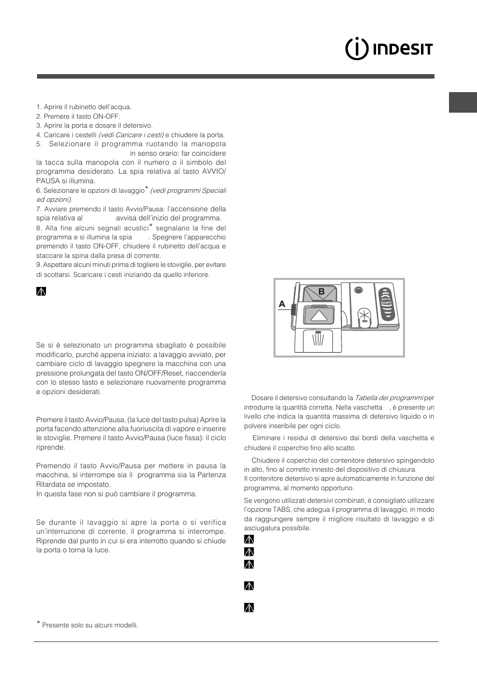 Avvio e utilizzo, Caricare il detersivo, Avviare la lavastoviglie | Indesit DPG-16B1-A-NX-EU User Manual | Page 9 / 84