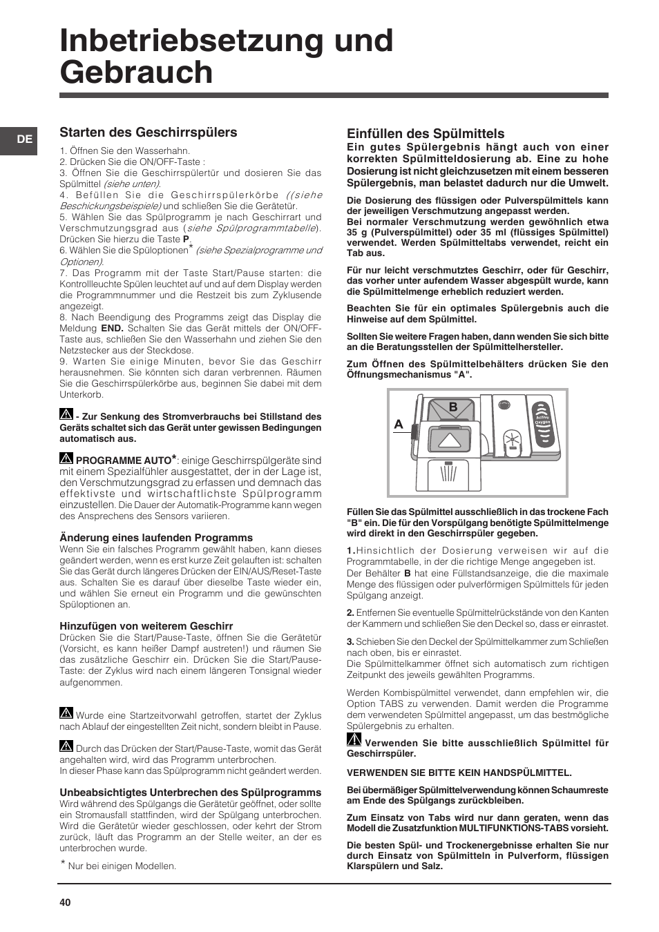 Inbetriebsetzung und gebrauch, Einfüllen des spülmittels, Starten des geschirrspülers | Indesit DFP-58T94-A-EU User Manual | Page 40 / 76