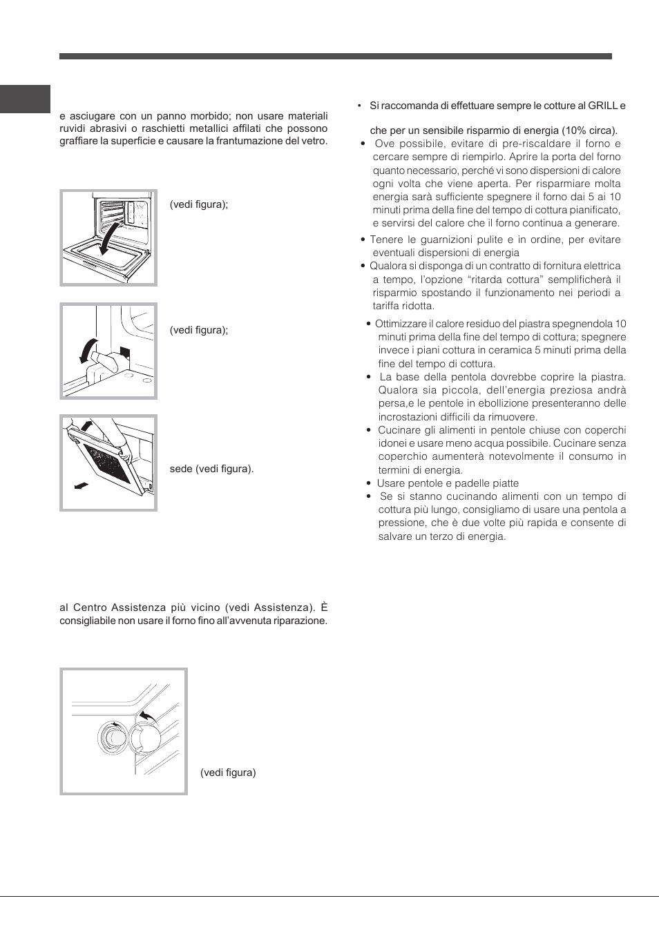 Pulire la porta, Sostituire la lampadina, Risparmiare e rispettare l’ambiente | Indesit FIMS531J-K.A-IX-(EE) User Manual | Page 20 / 84