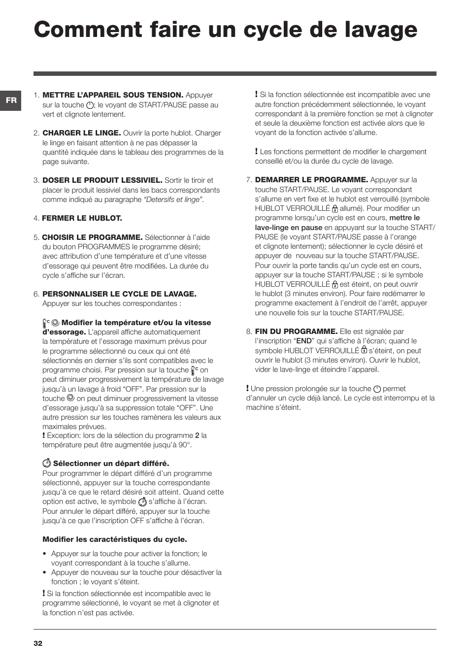 Comment faire un cycle de lavage | Indesit IWE-81683-B-C-ECO-EU User Manual | Page 32 / 60