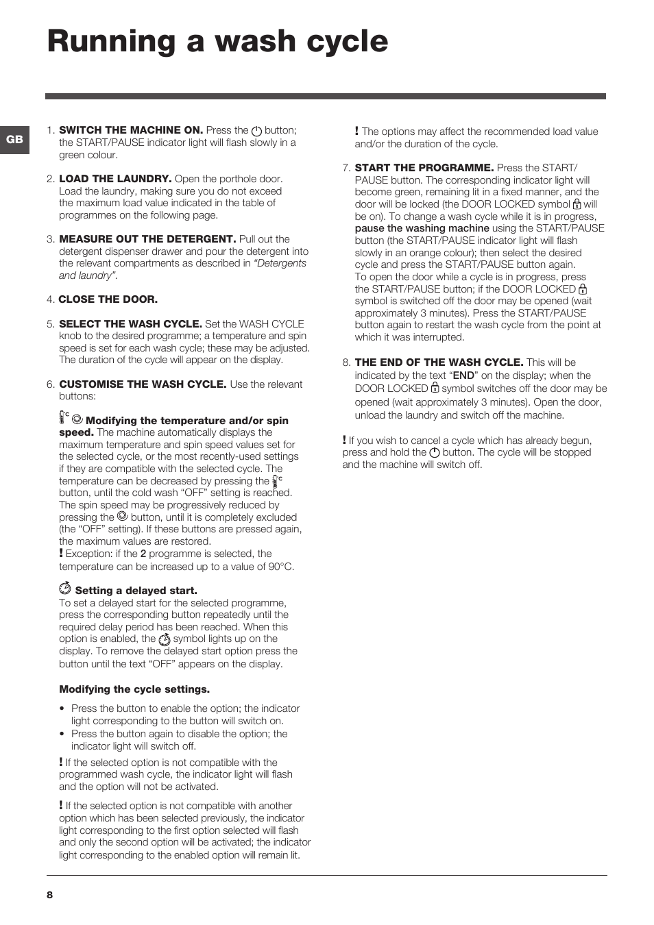 Running a wash cycle | Indesit IWE-81683-B-C-ECO-EU User Manual | Page 8 / 60
