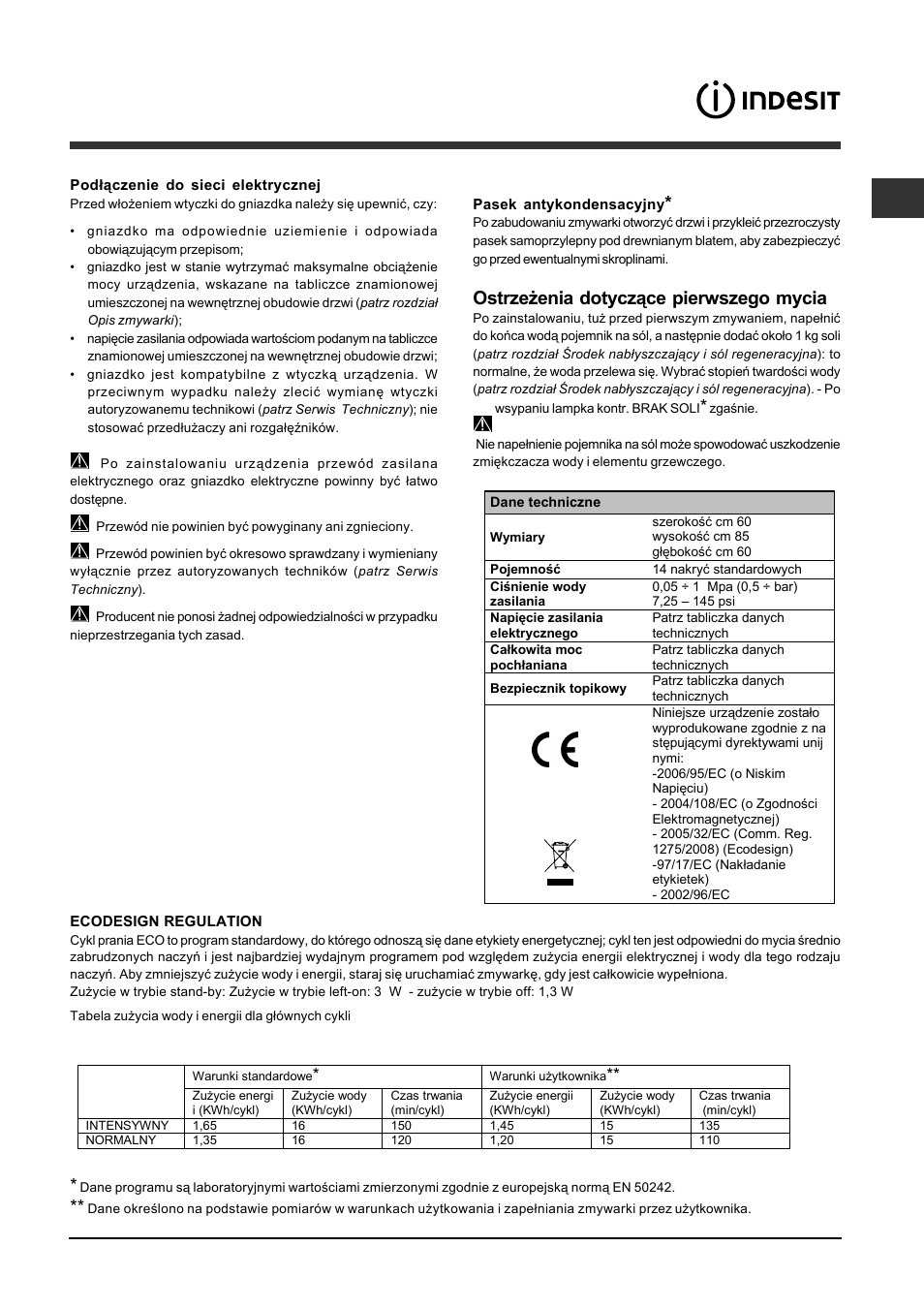 Ostrzeżenia dotyczące pierwszego mycia | Indesit DFP-2731M-NX-EU User Manual | Page 75 / 84