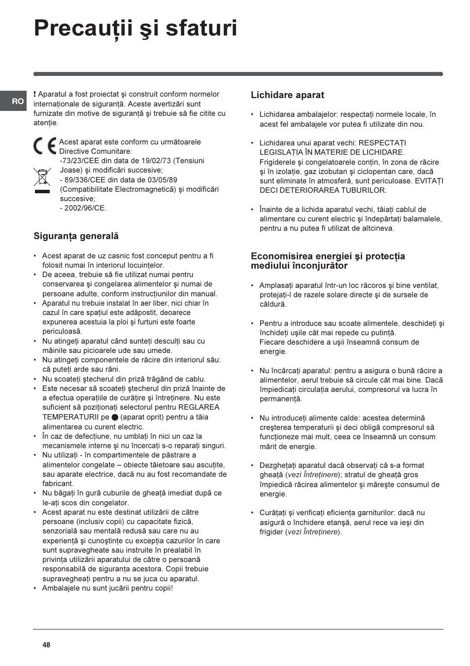 Precauþii ºi sfaturi, Siguranþa generalã, Lichidare aparat | Indesit CAA 55 User Manual | Page 48 / 80