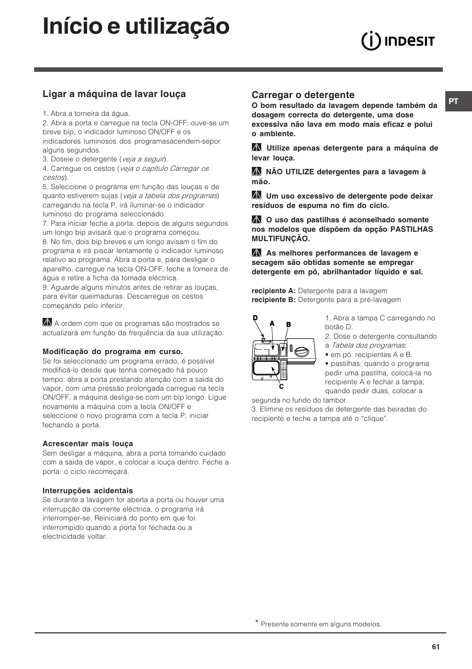 Início e utilização, Carregar o detergente, Ligar a máquina de lavar louça | Indesit DIF 14 A User Manual | Page 61 / 80