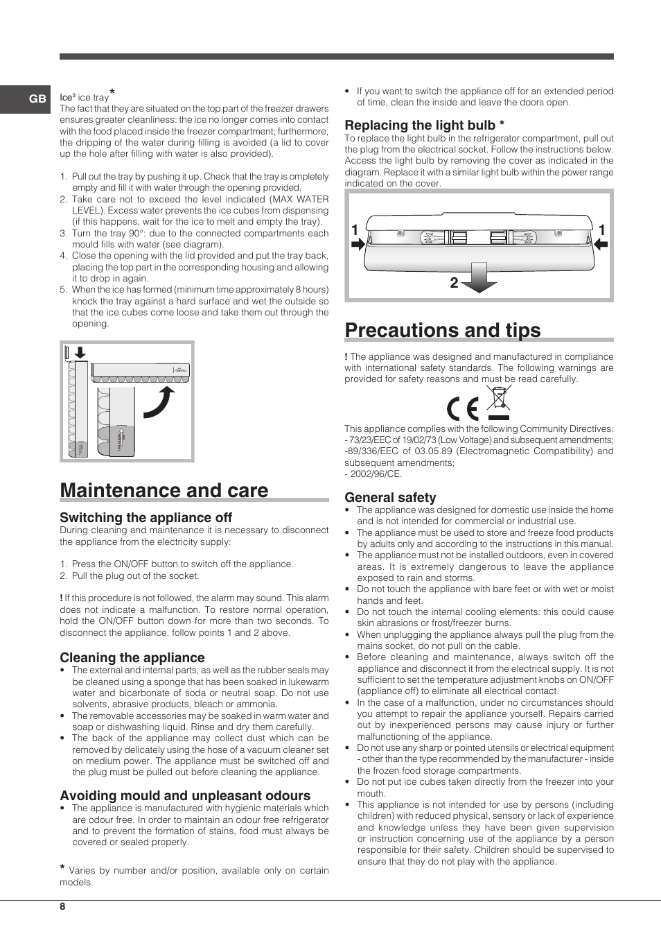 Maintenance and care, Precautions and tips, Switching the appliance off | Cleaning the appliance, Avoiding mould and unpleasant odours, Replacing the light bulb, General safety | Indesit IB-34-AA-F-H-D User Manual | Page 8 / 16