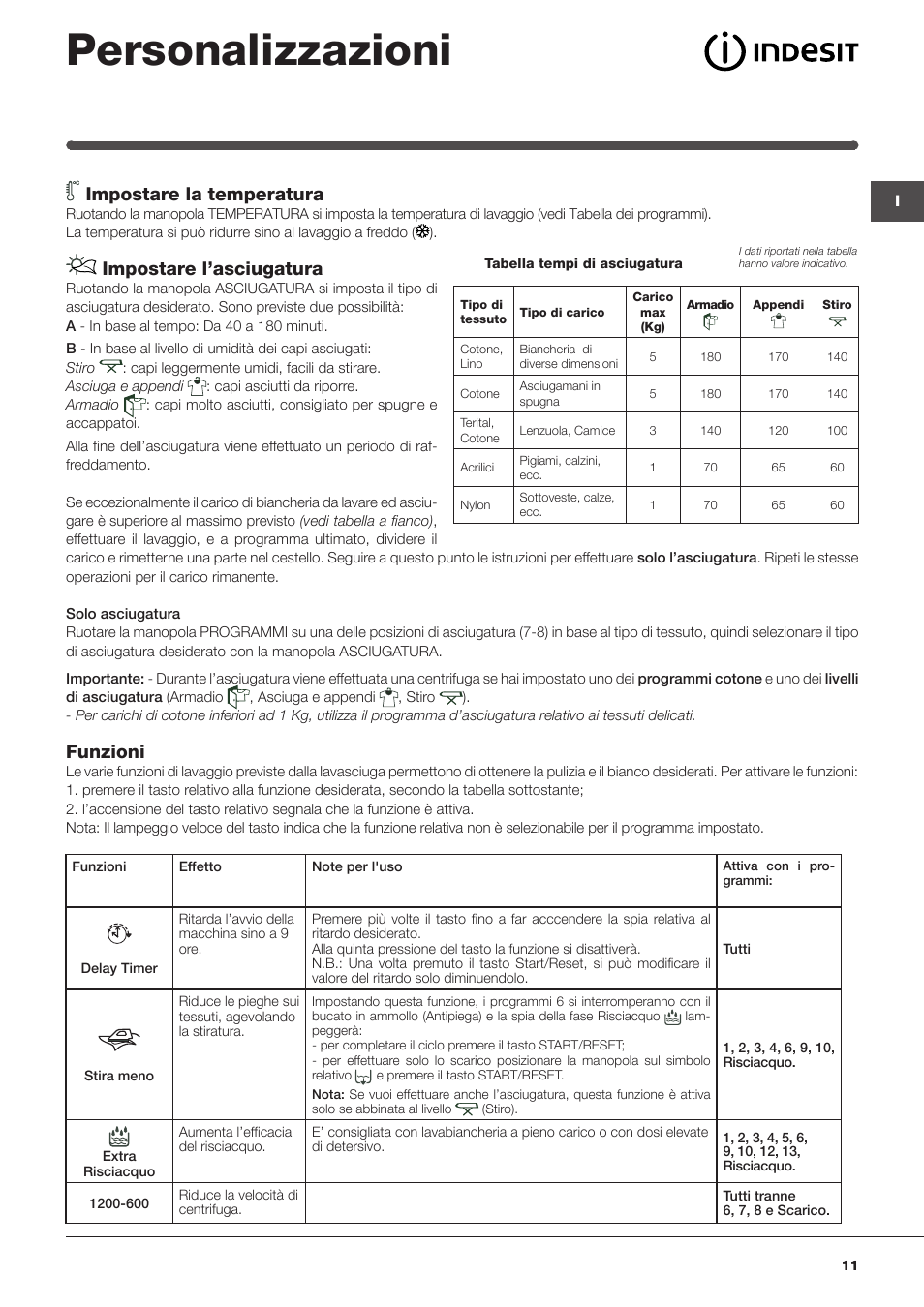 Personalizzazioni, Impostare la temperatura, Impostare l’asciugatura | Funzioni | Indesit IWDE-127-EU User Manual | Page 11 / 56