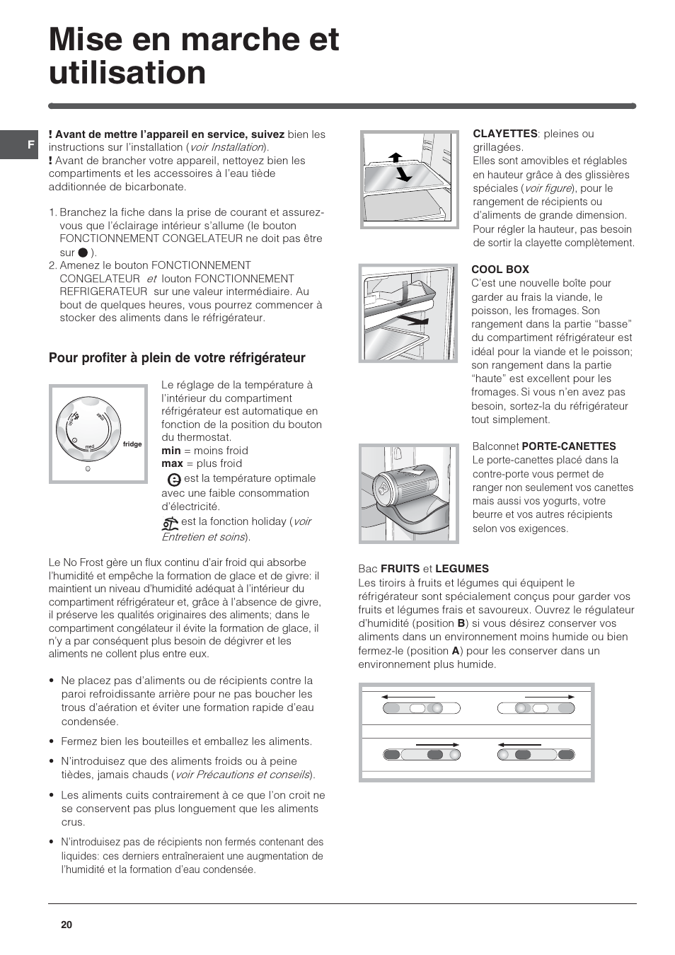 Mise en marche et utilisation, Pour profiter à plein de votre réfrigérateur | Indesit TAAN-6-FNF User Manual | Page 20 / 64