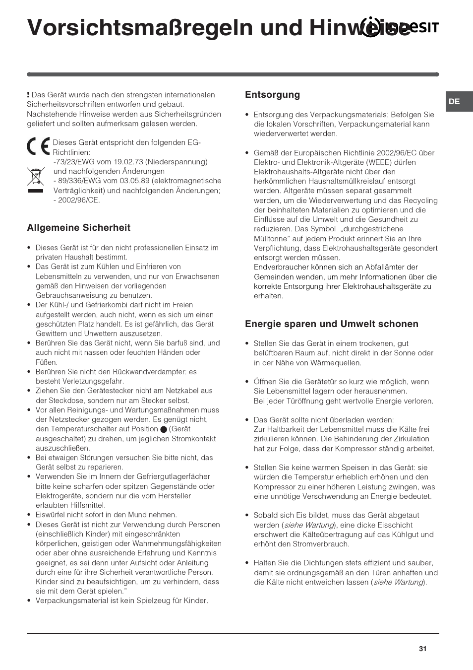 Vorsichtsmaßregeln und hinweise, Allgemeine sicherheit, Entsorgung | Energie sparen und umwelt schonen | Indesit TAAN-6-FNF User Manual | Page 31 / 64