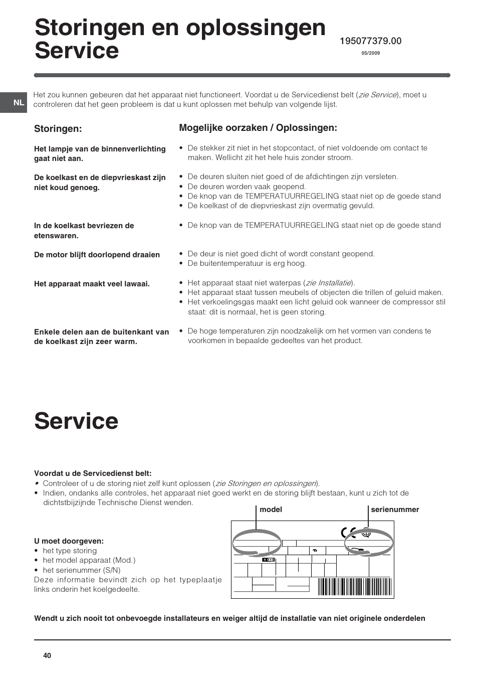 Storingen en oplossingen service, Service, Storingen | Mogelijke oorzaken / oplossingen | Indesit TAAN-6-FNF User Manual | Page 40 / 64