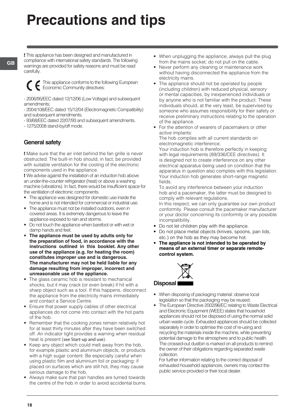 Precautions and tips, General safety, Disposal | Indesit VIA-630-C User Manual | Page 18 / 84