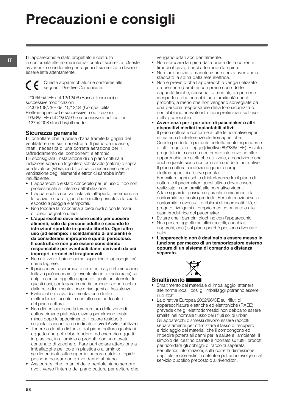 Precauzioni e consigli, Sicurezza generale, Smaltimento | Indesit VIA-630-C User Manual | Page 58 / 84