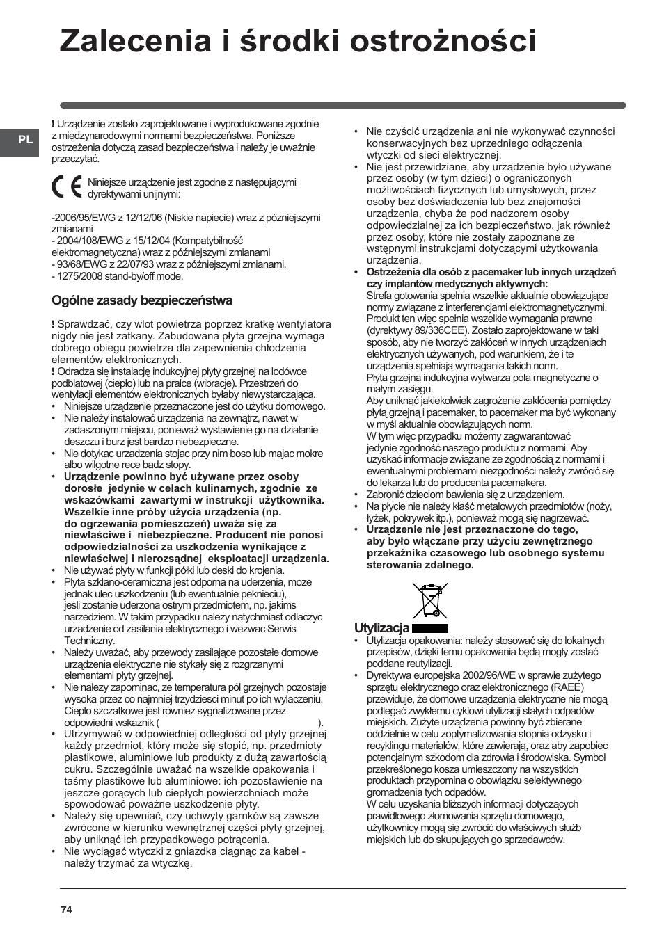 Zalecenia i środki ostrożności, Ogólne zasady bezpieczeństwa, Utylizacja | Indesit VIA-630-C User Manual | Page 74 / 84