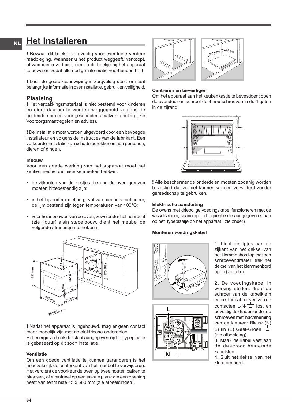 Het installeren, Plaatsing | Indesit FIM-88-KGP.A-IX-S User Manual | Page 64 / 72