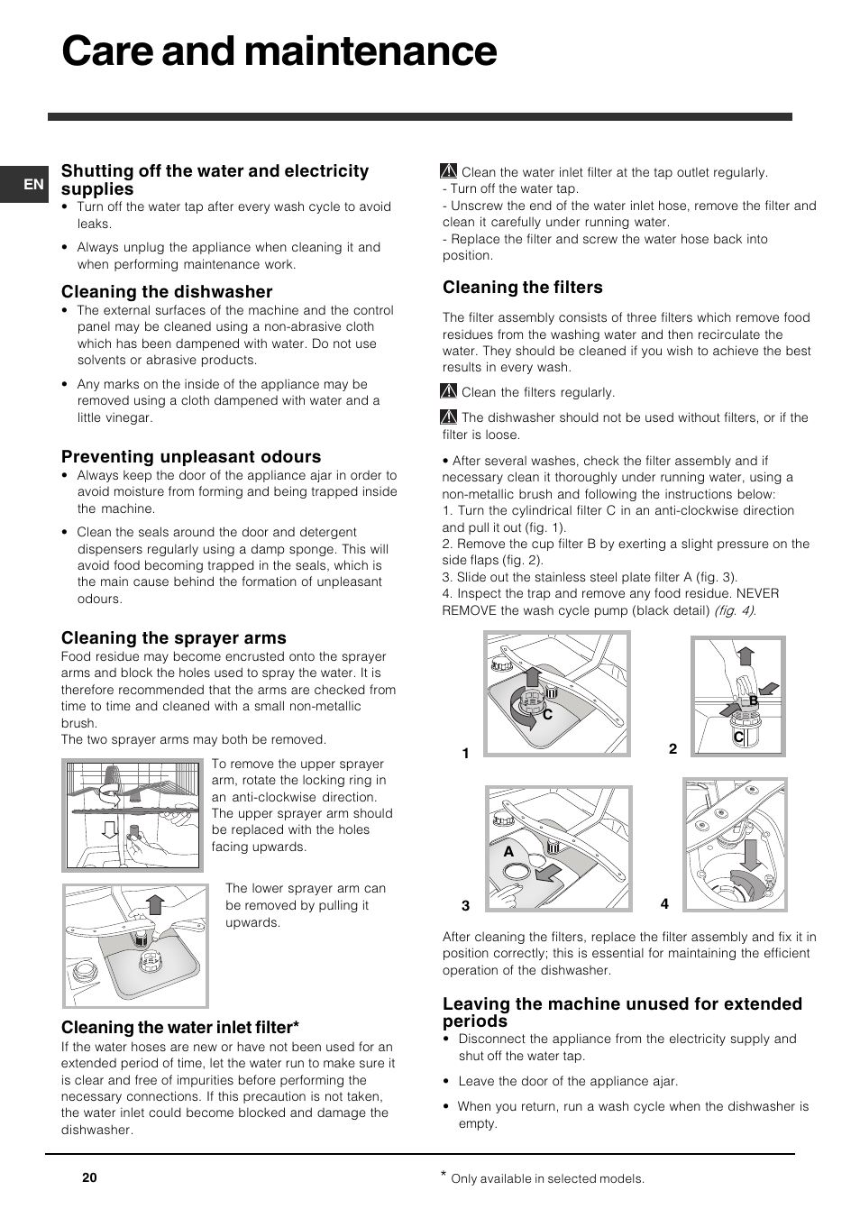 Care and maintenance, Shutting off the water and electricity supplies, Cleaning the dishwasher | Preventing unpleasant odours, Cleaning the sprayer arms, Cleaning the water inlet filter, Cleaning the filters, Leaving the machine unused for extended periods | Indesit DIS 16 User Manual | Page 20 / 80