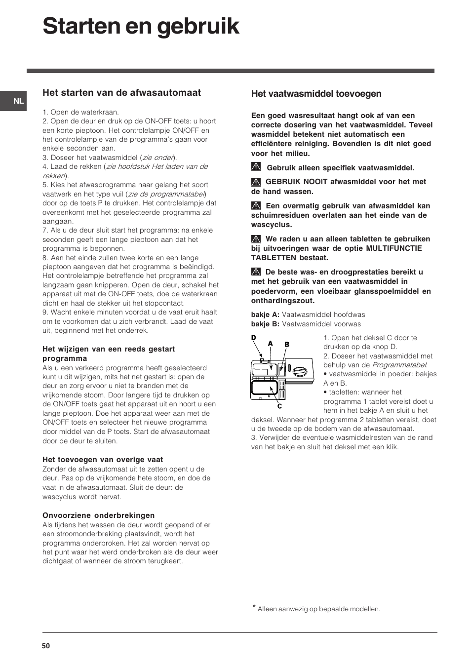 Starten en gebruik, Het vaatwasmiddel toevoegen, Het starten van de afwasautomaat | Indesit DIS 16 User Manual | Page 50 / 80