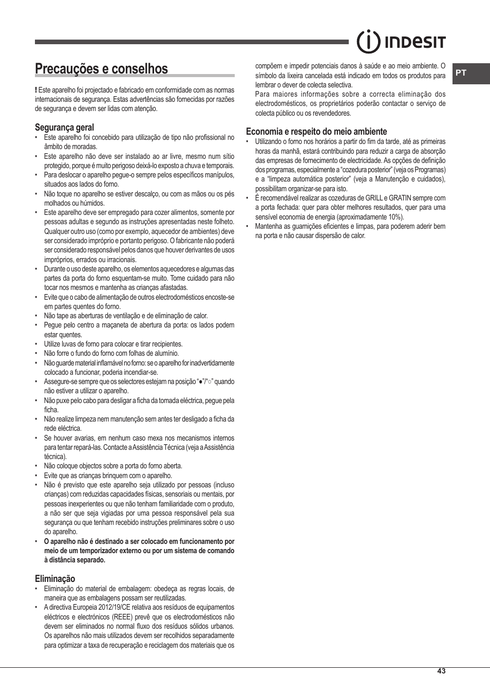 Precauções e conselhos, Segurança geral, Eliminação | Economia e respeito do meio ambiente | Indesit FIM-53-KC.A-IX-S User Manual | Page 43 / 52