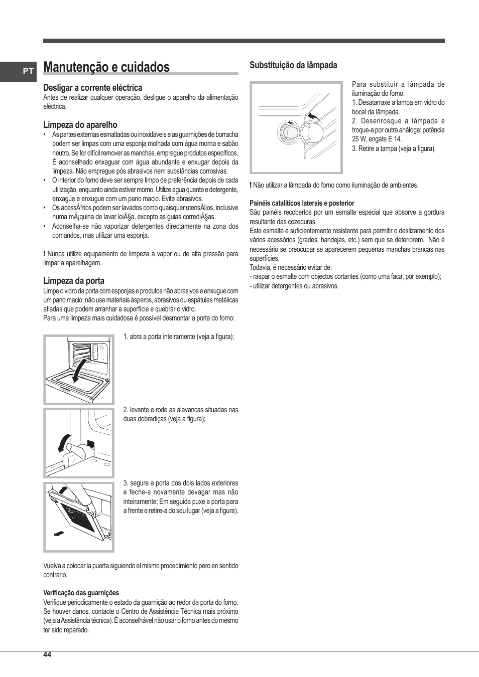 Manutenção e cuidados, Desligar a corrente eléctrica, Limpeza do aparelho | Limpeza da porta, Substituição da lâmpada | Indesit FIM-53-KC.A-IX-S User Manual | Page 44 / 52