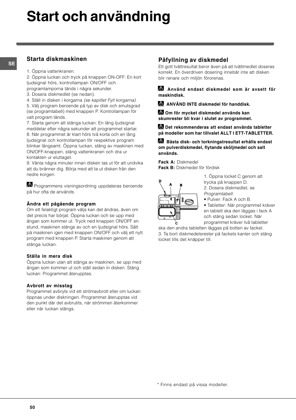 Start och användning, Påfyllning av diskmedel, Starta diskmaskinen | Indesit DIF-26-A User Manual | Page 50 / 80