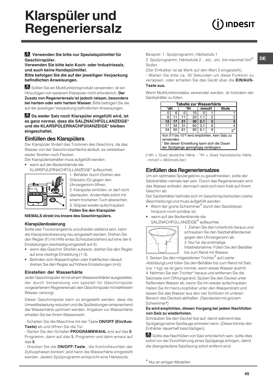 Klarspüler und regeneriersalz, Einfüllen des klarspülers, Einfüllen des regeneriersalzes | Indesit DSG-263-EU User Manual | Page 45 / 84