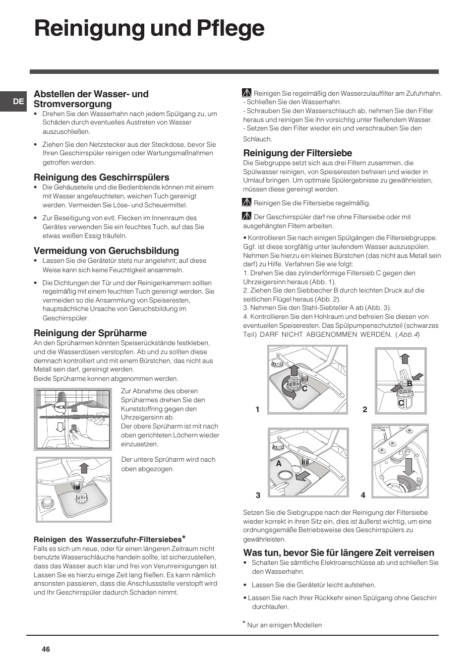 Reinigung und pflege, Abstellen der wasser- und stromversorgung, Reinigung des geschirrspülers | Vermeidung von geruchsbildung, Reinigung der sprüharme, Reinigung der filtersiebe, Was tun, bevor sie für längere zeit verreisen | Indesit DSG-263-EU User Manual | Page 46 / 84