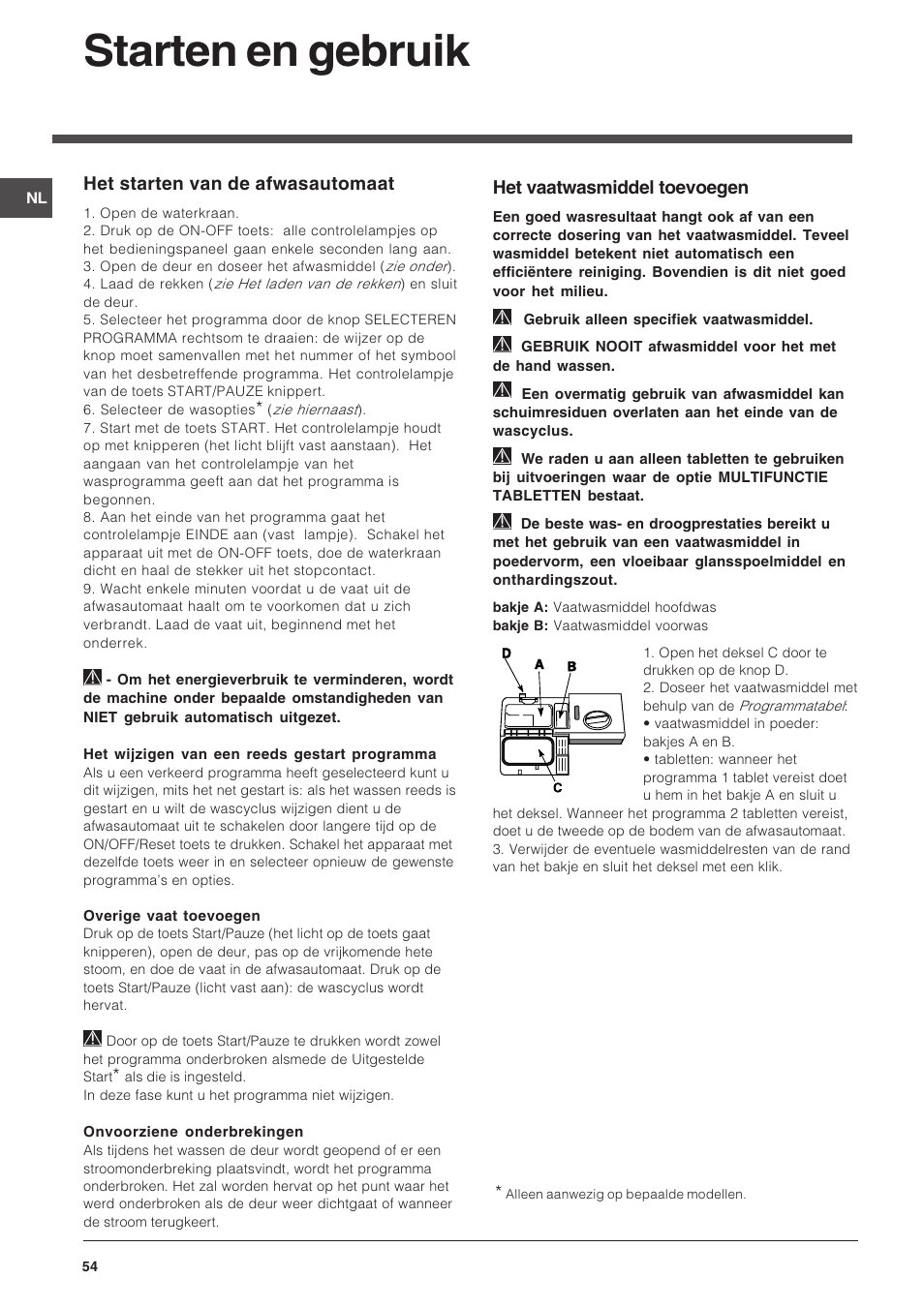 Starten en gebruik, Het vaatwasmiddel toevoegen, Het starten van de afwasautomaat | Indesit DSG-263-EU User Manual | Page 54 / 84