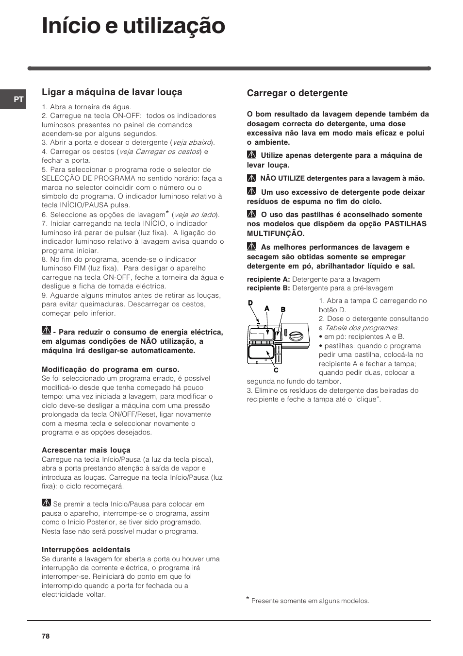 Início e utilização, Carregar o detergente, Ligar a máquina de lavar louça | Indesit DSG-263-EU User Manual | Page 78 / 84