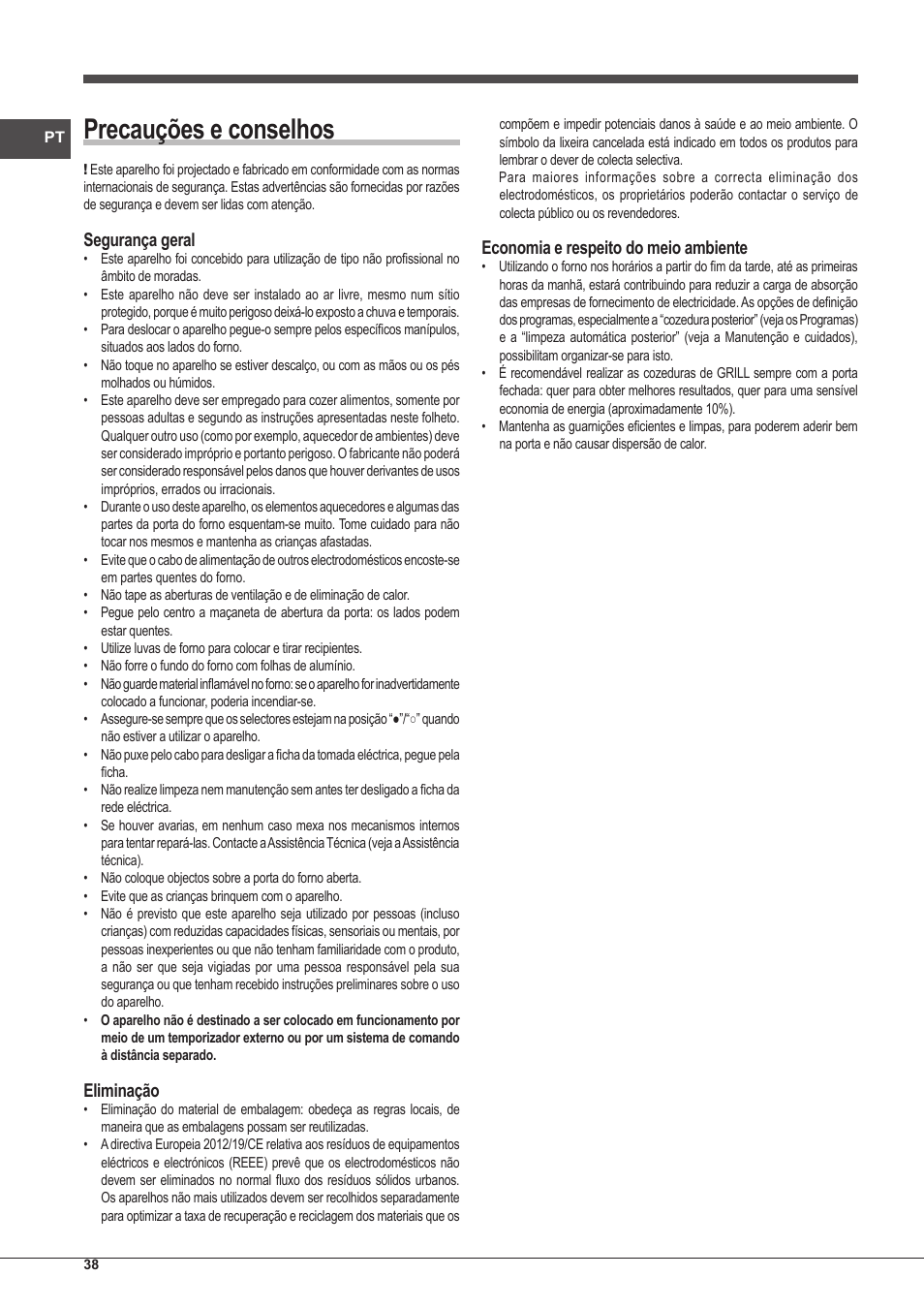 Precauções e conselhos, Segurança geral, Eliminação | Economia e respeito do meio ambiente | Indesit FIM-20-K.A-IX-S User Manual | Page 38 / 48