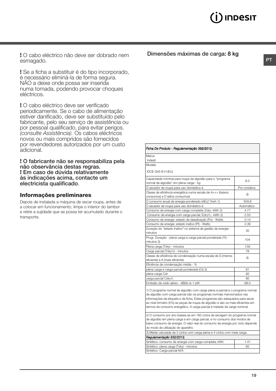 Instalação, Onde instalar a máquina de secar roupa, Ligação eléctrica | Dimensões máximas de carga : 8 kg | Indesit IDCE-G45-B-H-(EU) User Manual | Page 35 / 80