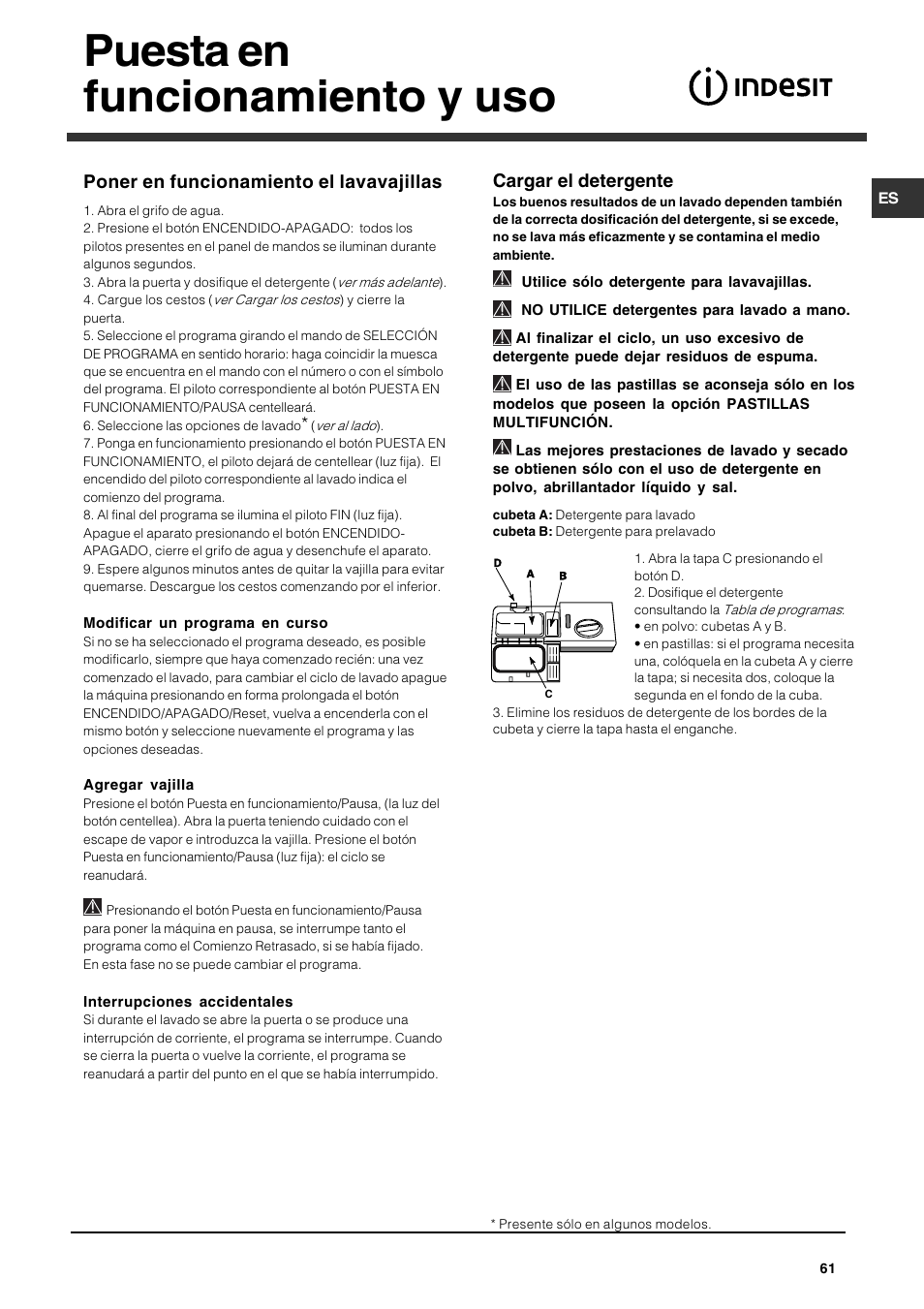 Puesta en funcionamiento y uso, Cargar el detergente, Poner en funcionamiento el lavavajillas | Indesit DPG-15-IX User Manual | Page 61 / 80