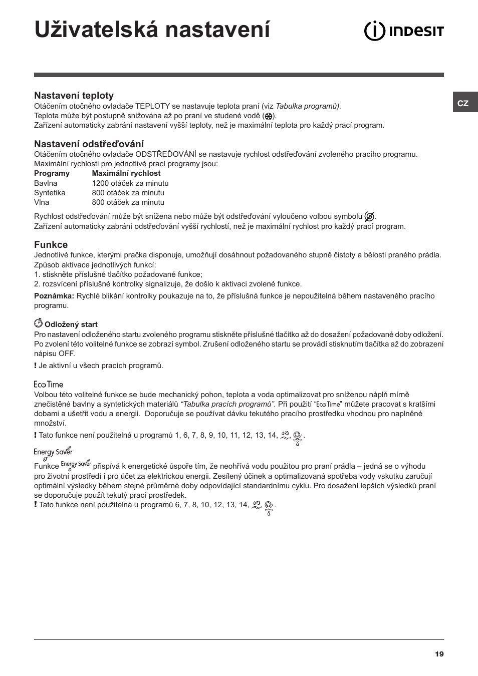Uživatelská nastavení | Indesit IWD-61282-C-ECO-(EU) User Manual | Page 19 / 36