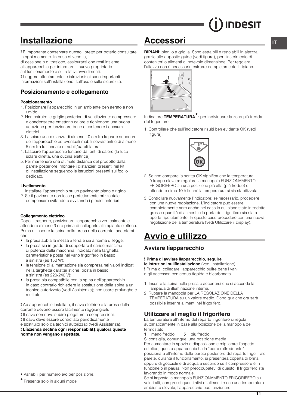 Installazione, Accessori, Avvio e utilizzo | Posizionamento e collegamento, Avviare líapparecchio, Utilizzare al meglio il frigorifero | Indesit CAA-55-NF.1 User Manual | Page 11 / 44