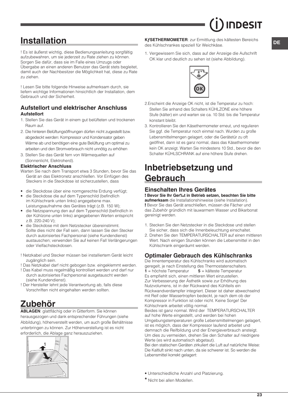 Installation, Zubehör, Inbetriebsetzung und gebrauch | Aufstellort und elektrischer anschluss, Einschalten ihres gerätes, Optimaler gebrauch des kühlschranks | Indesit CAA-55-NF.1 User Manual | Page 23 / 44