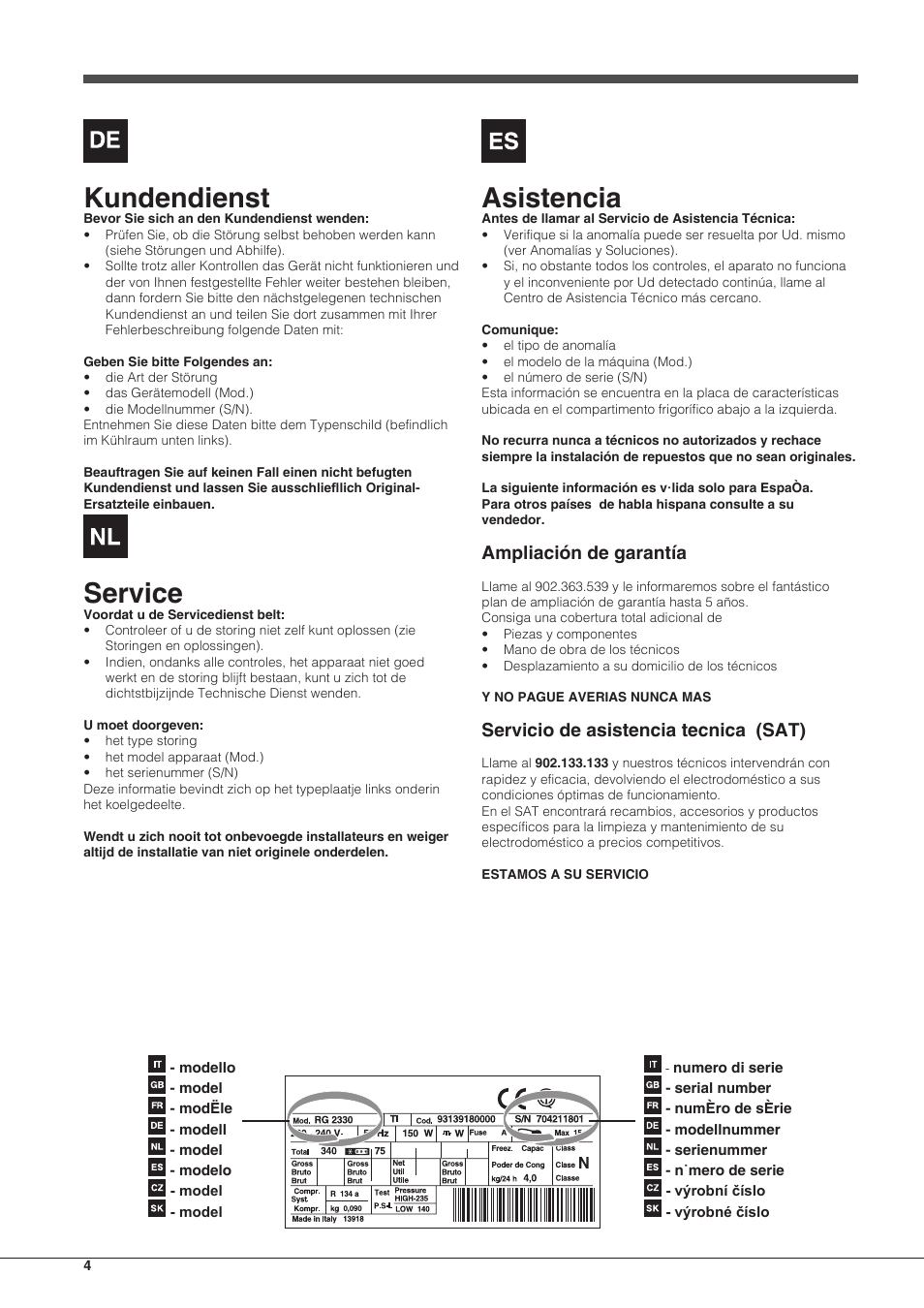 Kundendienst, Service, Asistencia | Ampliación de garantía, Servicio de asistencia tecnica (sat) | Indesit CAA-55-NF.1 User Manual | Page 4 / 44
