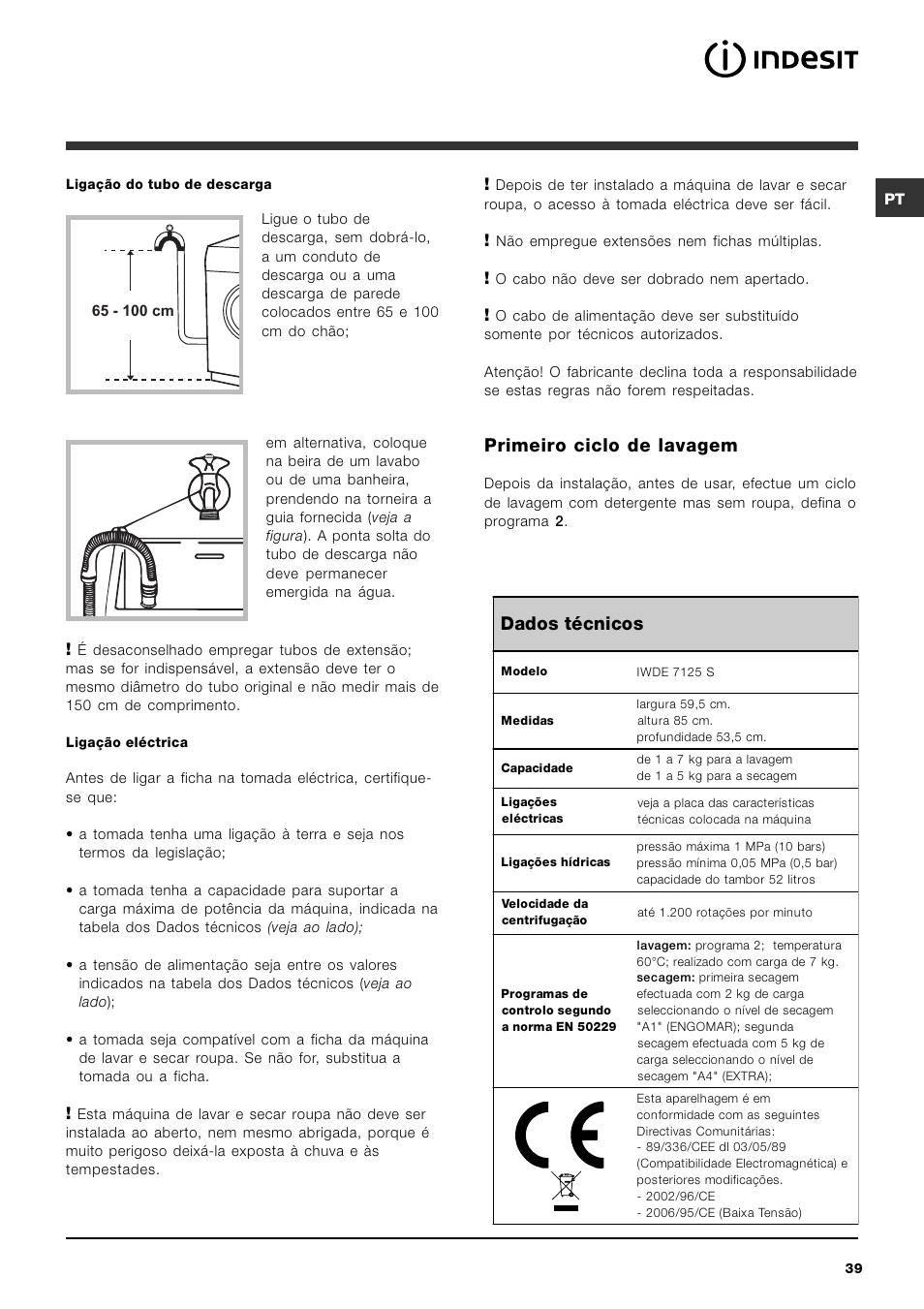 Dados técnicos, Primeiro ciclo de lavagem | Indesit IWDE-7125-S-(EU) User Manual | Page 39 / 48