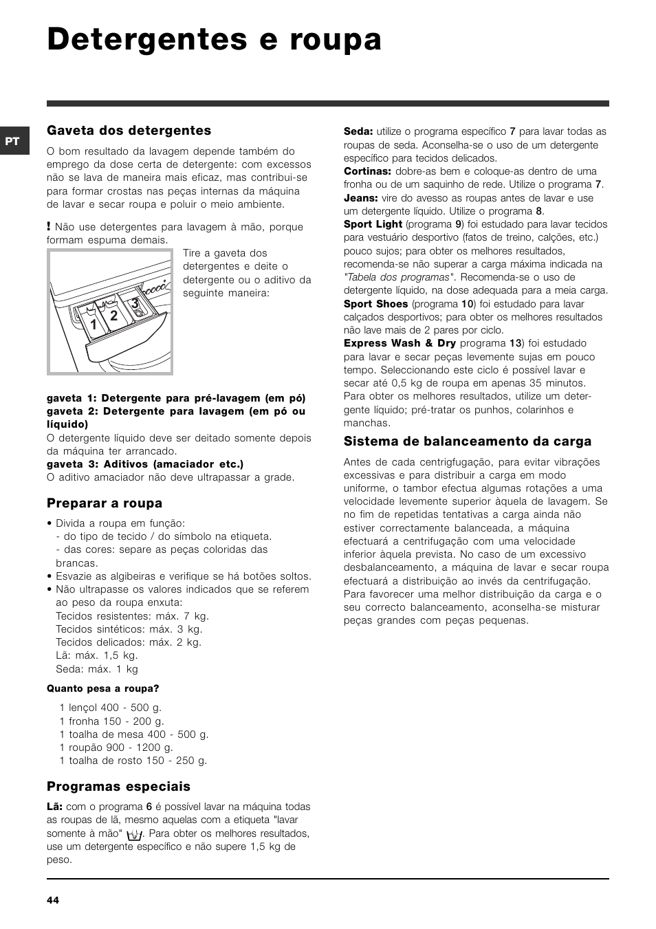 Detergentes e roupa | Indesit IWDE-7125-S-(EU) User Manual | Page 44 / 48