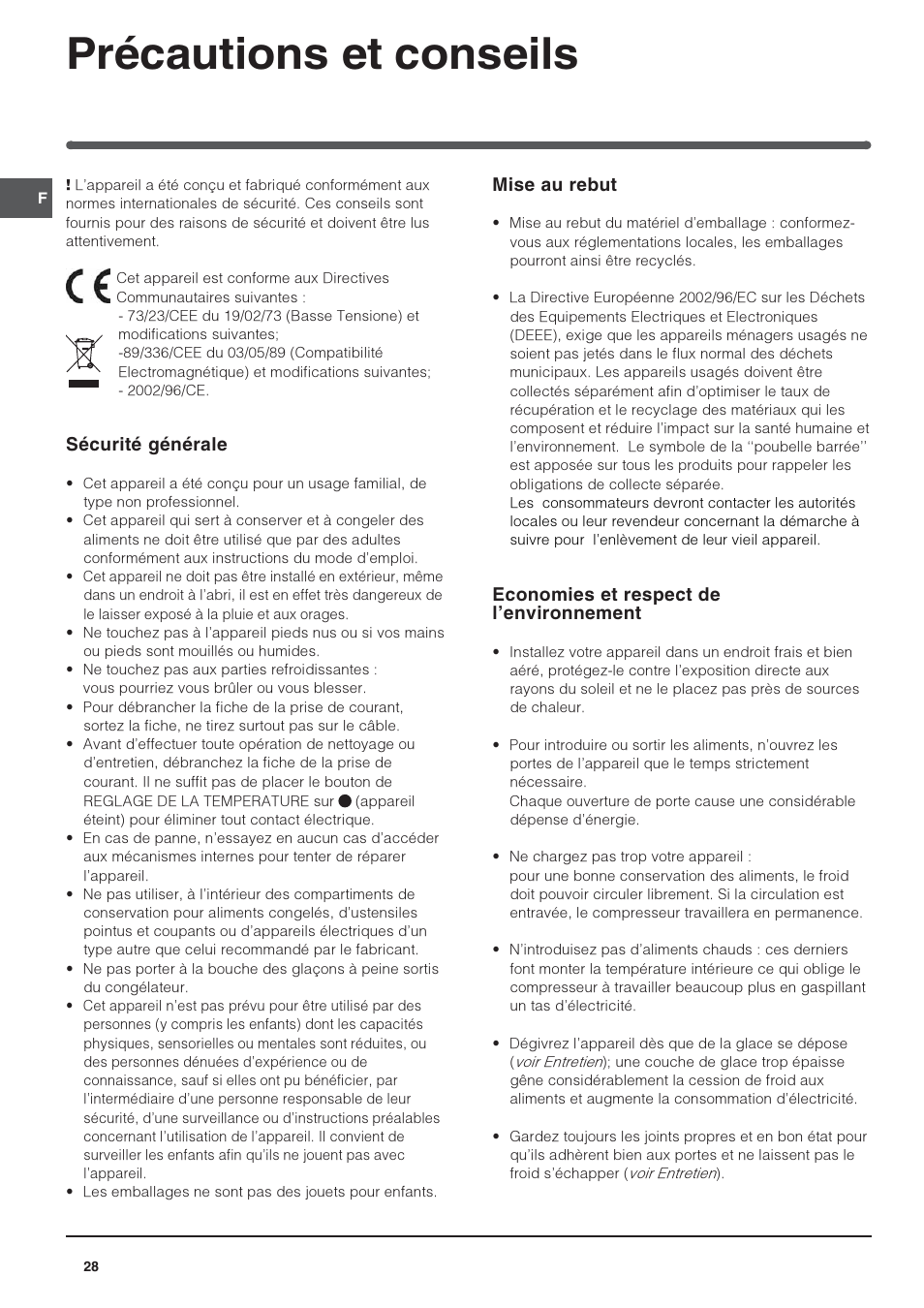 Précautions et conseils, Sécurité générale, Mise au rebut | Economies et respect de lenvironnement | Indesit 3D AA NX User Manual | Page 28 / 60