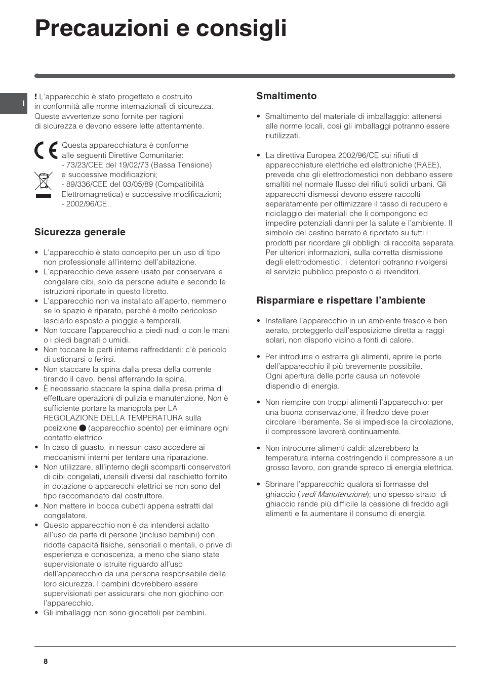Precauzioni e consigli, Sicurezza generale, Smaltimento | Risparmiare e rispettare lambiente | Indesit 3D AA NX User Manual | Page 8 / 60