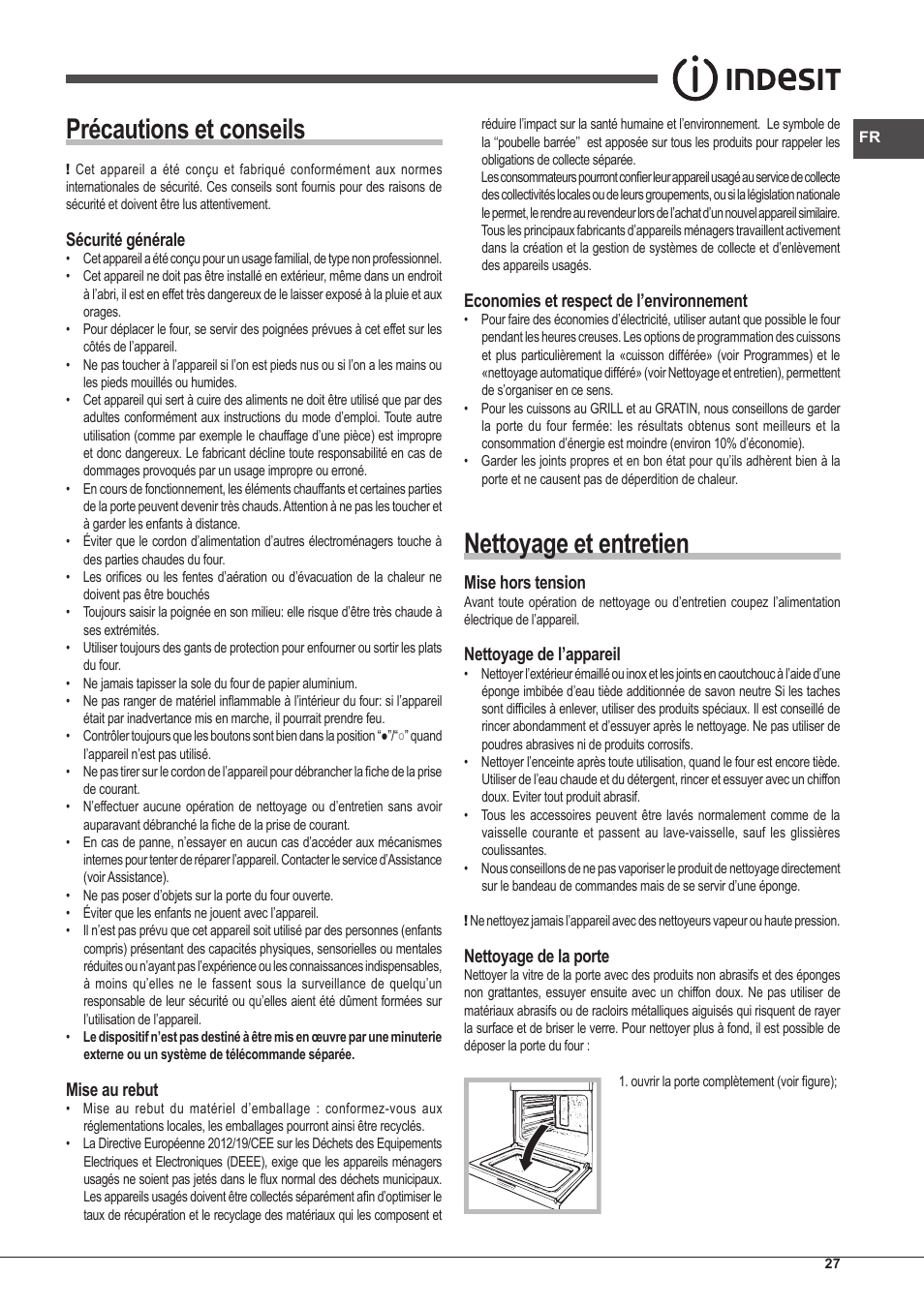 Précautions et conseils, Nettoyage et entretien, Sécurité générale | Mise au rebut, Economies et respect de l’environnement, Mise hors tension, Nettoyage de l’appareil, Nettoyage de la porte | Indesit FI-20.A-(WH)-1-S User Manual | Page 27 / 52