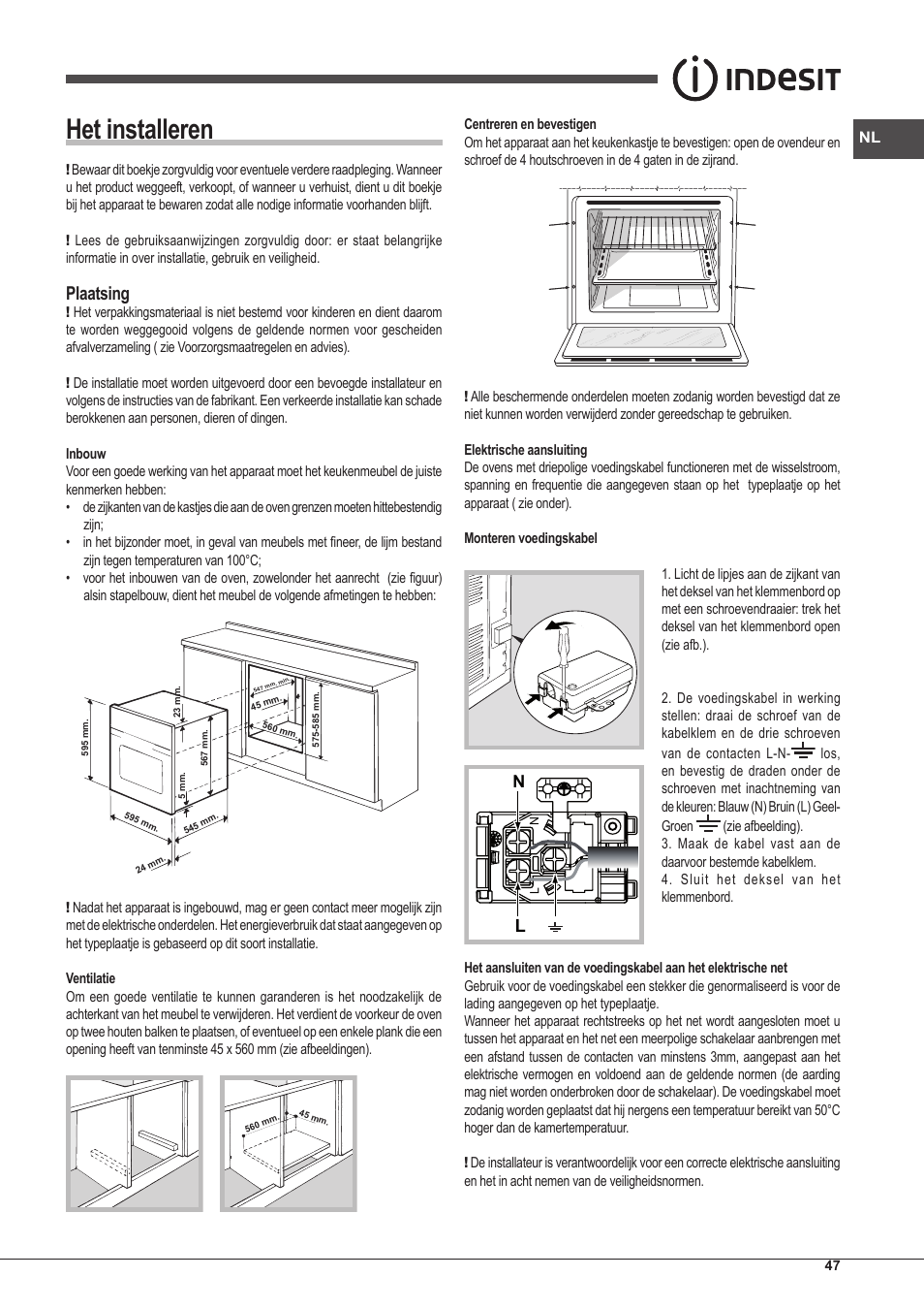 Het installeren, Plaatsing | Indesit FI-20.A-(WH)-1-S User Manual | Page 47 / 52