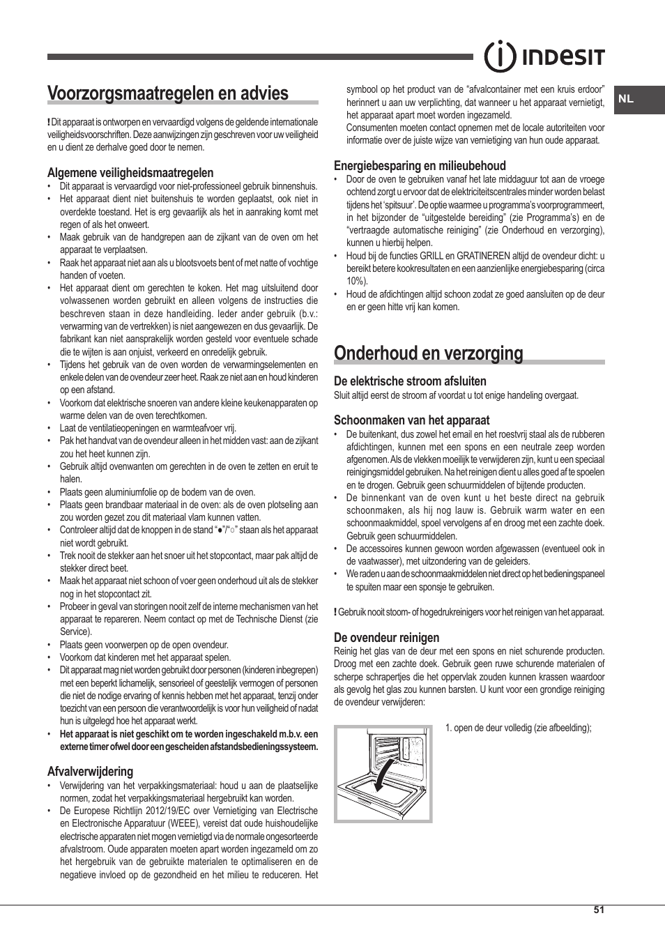 Voorzorgsmaatregelen en advies, Onderhoud en verzorging, Algemene veiligheidsmaatregelen | Afvalverwijdering, Energiebesparing en milieubehoud, De elektrische stroom afsluiten, Schoonmaken van het apparaat, De ovendeur reinigen | Indesit FI-20.A-(WH)-1-S User Manual | Page 51 / 52