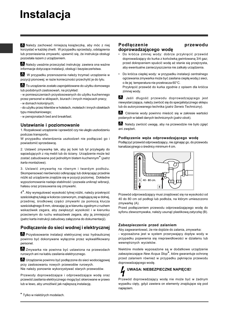 Instalacja, Ustawianie i poziomowanie, Podłączenie do sieci wodnej i elektrycznej | Podłączenie przewodu doprowadzającego wodę | Indesit DFP-2631M-EU User Manual | Page 62 / 84
