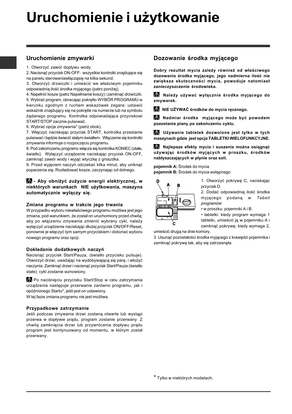 Uruchomienie i użytkowanie, Dozowanie środka myjącego, Uruchomienie zmywarki | Indesit DFP-2631M-EU User Manual | Page 66 / 84
