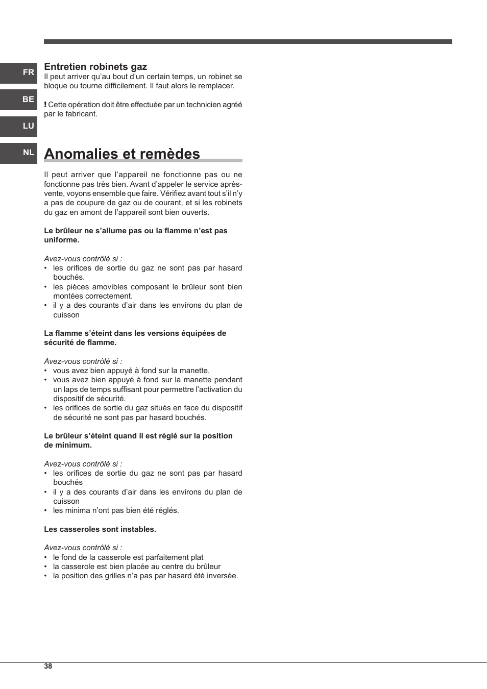 Anomalies et remèdes, Entretien robinets gaz | Indesit PIM-640-S-(IX) User Manual | Page 38 / 88