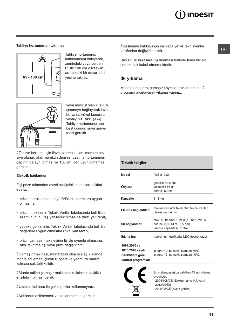 Ilk yıkama | Indesit IWE-81282-B-C-ECO-EU User Manual | Page 39 / 60
