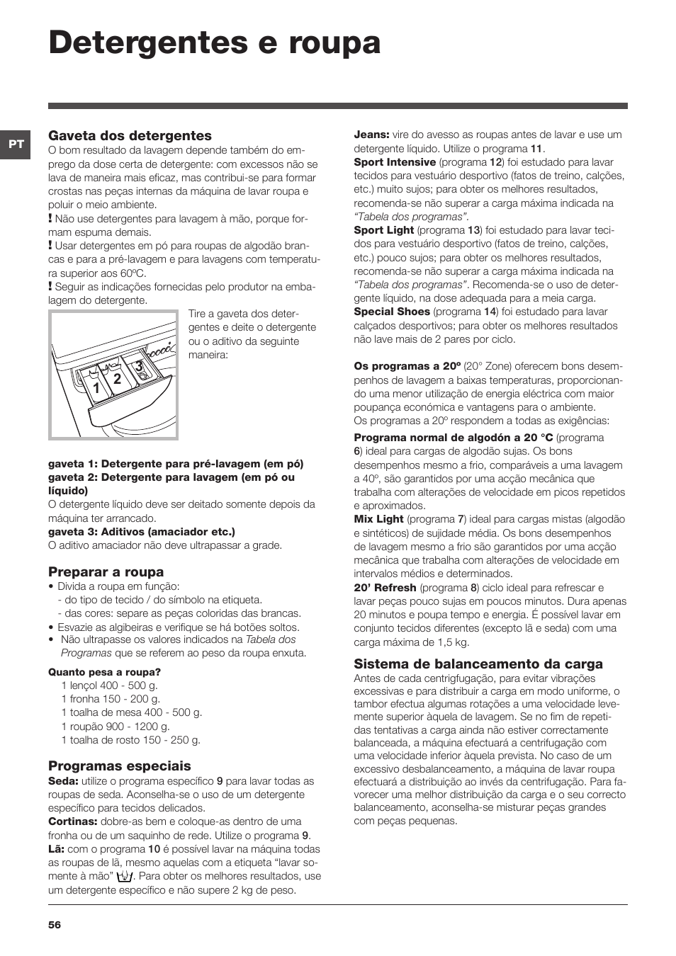 Detergentes e roupa | Indesit IWE-81282-B-C-ECO-EU User Manual | Page 56 / 60